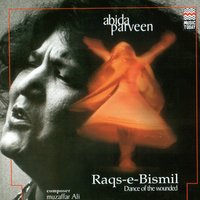 Mujhe Bekhudi - Abida Parveen