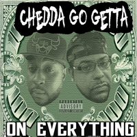 We On Deck - CheddaGoGetta