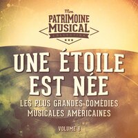 The Honeymoon (Extrait De La Comédie Musicale « Une Étoile Est Née ») - Columbia Orchestra