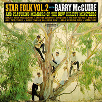 Good Times Is All Done Now - Barry McGuire & The Horizon Singers