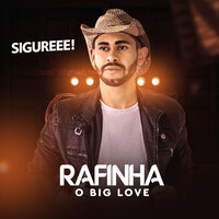 Eu Te Avisei - Rafinha o Big Love & Luanzinho Moraes