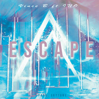 Escape - Vince B & INO & Skytune