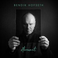 Don't You Hold Me Back - Bendik Hofseth