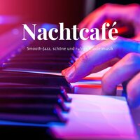 Entspannte Jazz Musik - Liquid Klavier