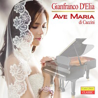 Ave Maria di Caccini - Gianfranco D'Elia