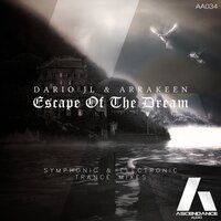 Escape Of The Dream - Dario JL & Arrakeen