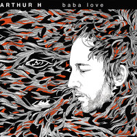 Give Me Up - Arthur H