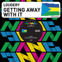 Getting Away With It - Loudery & Sare Havlicek