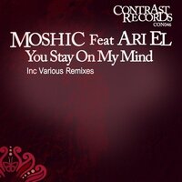 You Stay On My Mind  feat. Ari El - Moshic & Simon Landa & Ari El