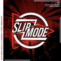 Hold Ya Corner - Jeremy Sylvester & Лорд Байрон & Paul Hemming & Slipmode & Christian Bailey & Slipmode, Jeremy Sylvester, Lord Byron, Christian Bailey, Paul Hemming