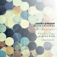Drunk Snowman - Dmitry Atrideep