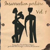 Je demande trop aux hommes - Aimé Cesaire & Marius Gottin & Tony Chasseur