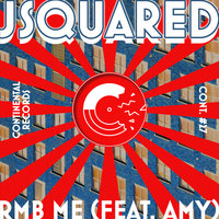 RMB ME - Jsquared & Amy