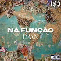 Na Função - Daan