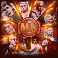 SET do MK 3.0 - MC Joãozinho VT & Mc Kadu & MC GP & MC Ryan SP & Mc Marks & Mc Ig