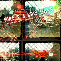 E-bro - Mike P, Kris Maks & Mike P & Kris Maks
