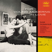 Takin' A Chance On Love - Sam Donahue and His Orchestra