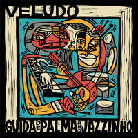 Abraço Da Bossa - Guida de Palma & Jazzinho & Bluey