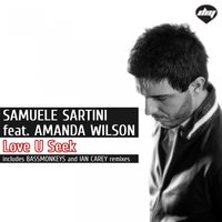 Love U Seek - Samuele Sartini & Amanda Wilson