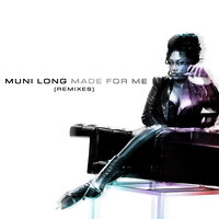 Made For Me - Muni Long & BNYX®