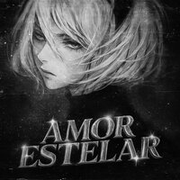 AMOR ESTELAR - SXFTWAY