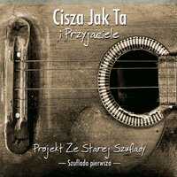 Drugi, beskidzki dom - Cisza Jak Ta