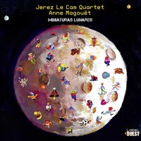 Antes - Anne Magouët & Jerez Le Cam Quartet