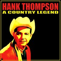 Waiting in the Lobby of Your Heart - Hank Thompson