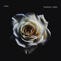 Surreal Times - Afra