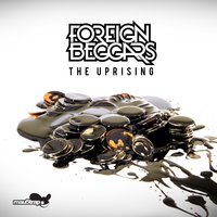Never Stop - Foreign Beggars & Chrom3 & Starkey