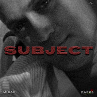 Subject - Mirak