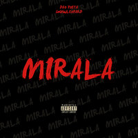 Mirala - Dao Poeta & Snxwleopard