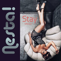 Stay - NESTA! & Freddy Emmet
