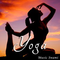 Music for Yoga II - Yoga Music Swami
