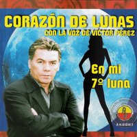 Linda Costereña - Corazón De Lunas & Victor Perez
