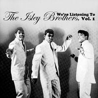 Gypsy Love Song (Slumber on, My Little Gypsy Sweetheart) - The Isley Brothers