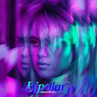 Bipolar - Kiiara & Attom
