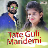 Tate Guli Maridemi - Umakant Barik