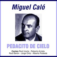 Cambalache - Miguel Calo & Roberto Arrieta