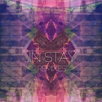 Stay - Jin DJS & Ban