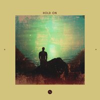 Hold On - Sine