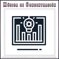 Música productiva - Musica para Concentrarse & Fondo de la lectura & Música para Leer