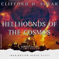 Part 4: Hellhounds Of The Cosmos - Imagination Audio Books