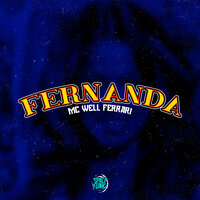 Fernanda - Mc Well Ferrari & Dj Lex Barulhento