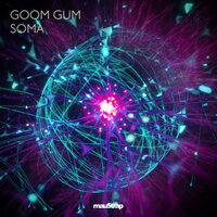 Soma - Goom Gum