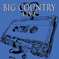 Peace In Our Time - Big Country