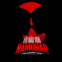 Eu Não Vou Namorar - MC Phe Cachorrera & MC Leozinho Zs & Mc Thata & SUELMK & Mc Davi