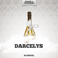 Au Bal De La Belle De Mai - Darcelys