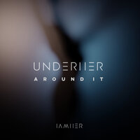 Around It - UNDERHER & Jessica Zese & Collé
