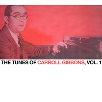 Who Am I? - Carroll Gibbons & Anne Lenner
